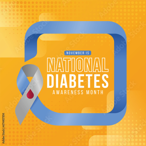 November is national diabetes awareness month - Text in blue gray ribbon with red drop of blood awareness sign to roll square frame on yellow orange background vector design
