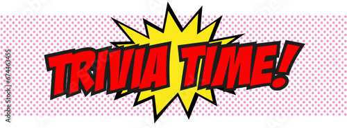 Trivia time