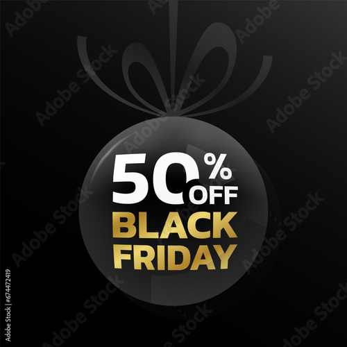 50% off. Black Friday sale tag, label or badge with ribbon bow. 50 percent price off 3d discount ball design. Promotion, marketing background or banner template. Vector illustration.