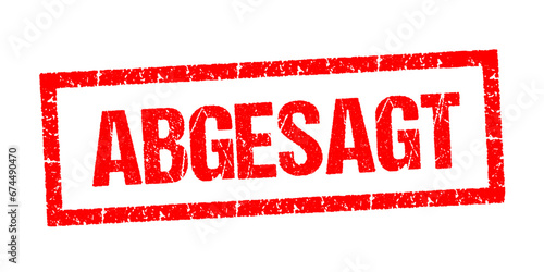 Abgesagt