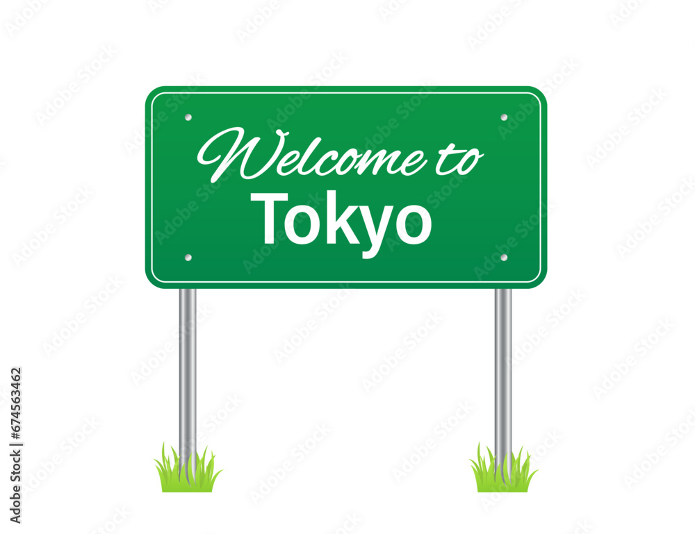 Tokyo sign. Welcome to Tokyo. Tokyo entering sign. Japan. Billboard on the road. Isolated on white background. Vector illustration Tokyo sign. Welcome to Tokyo. Tokyo entering sign. Japan. Billboard on the road. Isolated on white background. Vector illustration