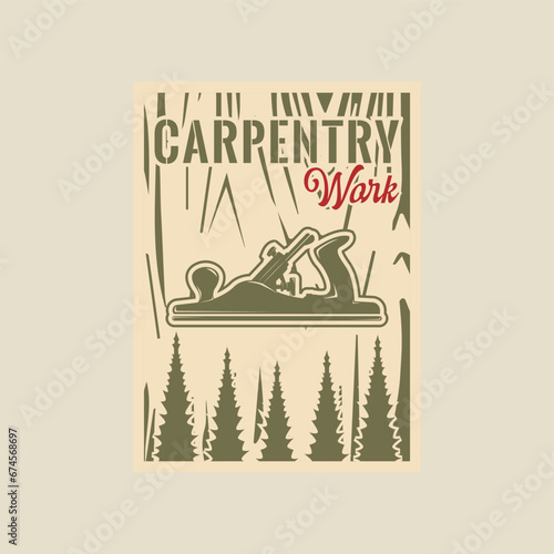 carpentry poster vector vintage illustration template graphic design. jack plane banner and sign for business industry advertisement with retro style