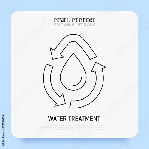 Water treatment, water drop in arrows, purification, filtration thin line icon. Editable stroke. Vector illustration.