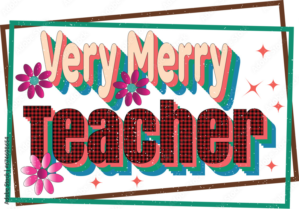 Naklejka premium Teacher Christmas Sublimation Design