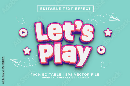 Lets Play 3d Editable Text Effect Cartoon Style Premium Vector