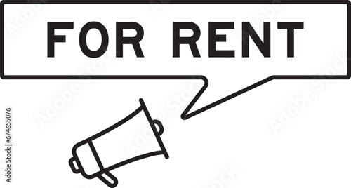 Megaphone icon with speech bubble in word for rent on white background