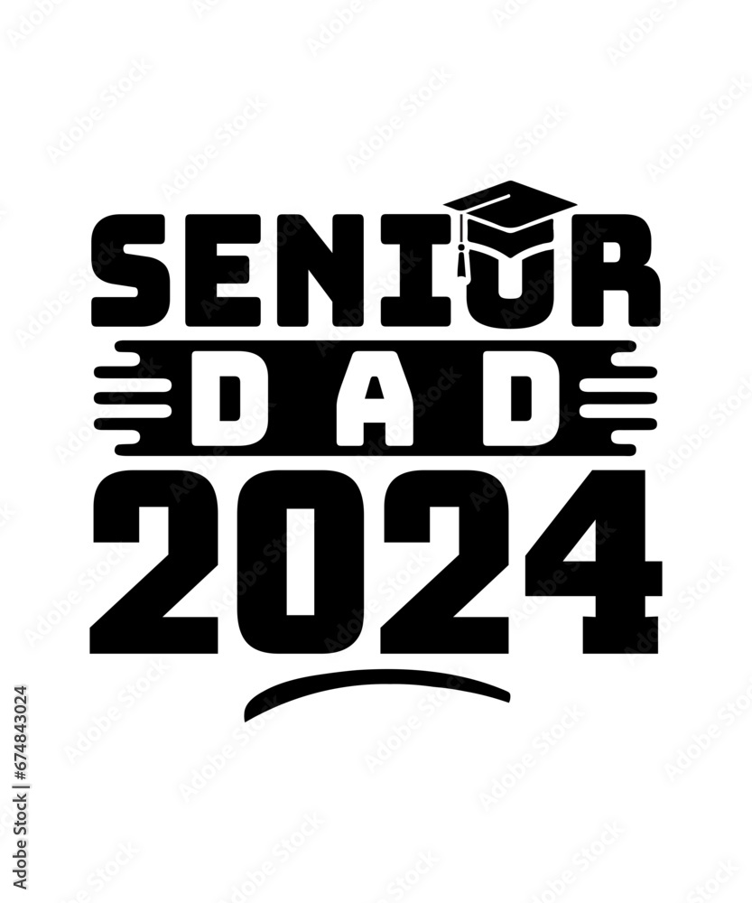 senior dad 2024 svg design senior dad 2024 svg design