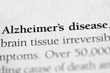 Alzheimer's disease, medical disorder terminology printed in black on white paper close-up. medical treatment and therapy found in aged or elderly