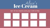 Illustration of alice's ice cream, get 10 ice creams and your 11th is free text with blank boxes