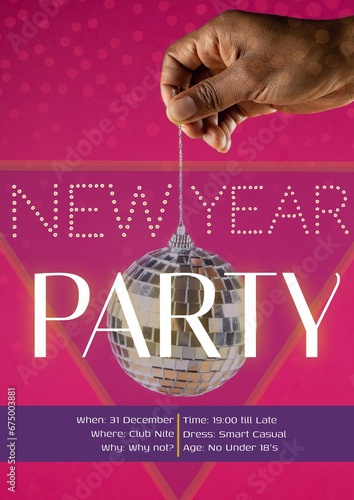 Composition of new year's eve invitation text over hand holding mirror ball