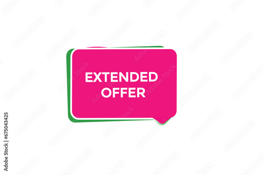 new extended offer news website, click button, level, sign, speech, bubble banner,
new extended offer news website, click button, level, sign, speech, bubble banner,