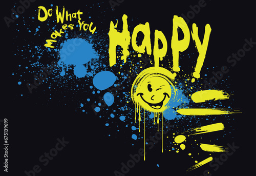 Urban typography street art graffiti slogan print with spray effect for graphic tee t shirt or sweatshirt - Vector