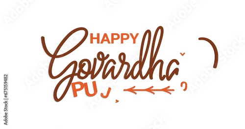 Happy Govardhan Puja text animation. Modern handwritten text calligraphy animated with alpha channel.  Great for Celebrations, events, and Festivals. Transparent background, easy to put into any video photo