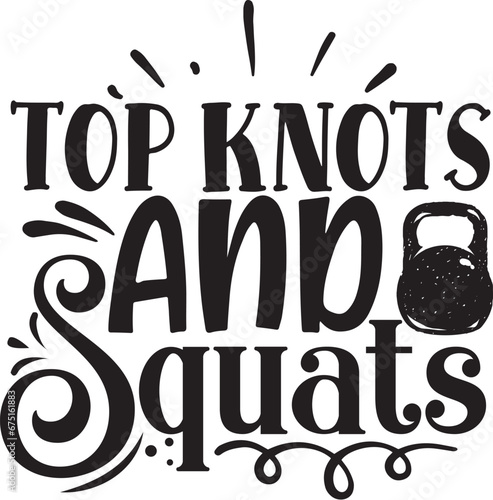 op knots and squats. svg design