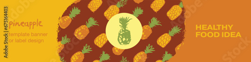 Pineapple seamless pattern with color hand drawn pineapples ornament. Healthy food idea banner template design. Organic ananas label template. Fruit and berries doodles for natural cosmetic design.