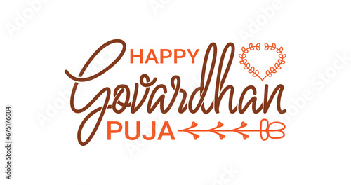 Happy Govardhan Puja text vector illustration. Modern handwritten text calligraphy. Great for Celebrations, events, and Festivals. photo