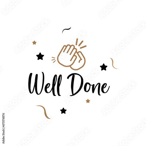 well done sign on white backgroud	