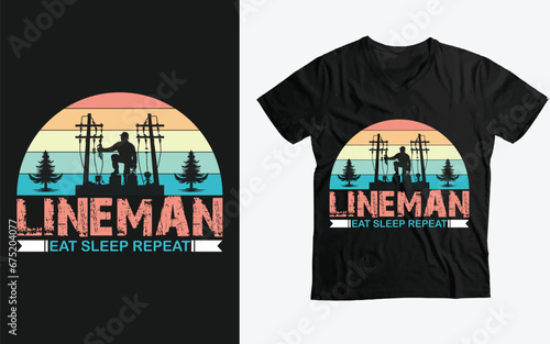 eat sleep repeat lineman funny t-shirt