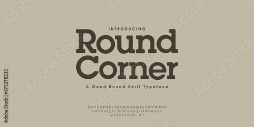 Simple bold round corner serif alphabet typography font vector for logo and branding	