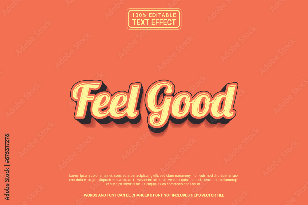 Editable text effect Feel Good 3d cartoon template style modren premium vector