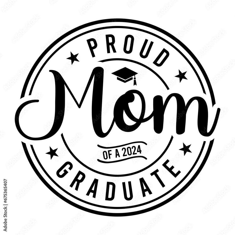 Proud Mom Of A 2024 Graduate SVG Proud Mom Of A 2024 Graduate SVG