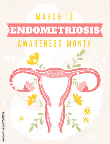 March is Endometriosis awareness month. Uterus on floral background. Vector illustration in flat cartoon style. Perfect for vertical banner, poster, card, flyer and so on