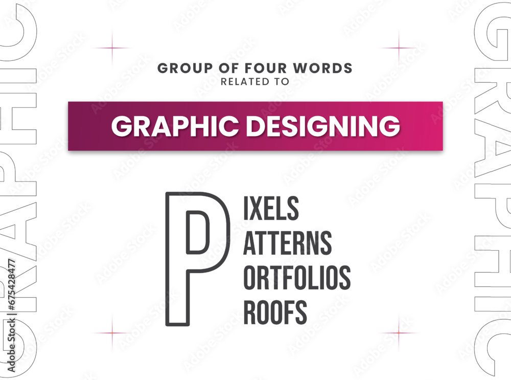 Group of four words related to Graphic Designing Group of four words related to Graphic Designing