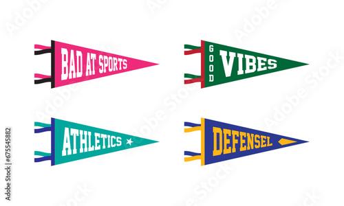 Sports College Fan Pennants set. Bad at sports, Good Vibes, Athletics, Defensel.