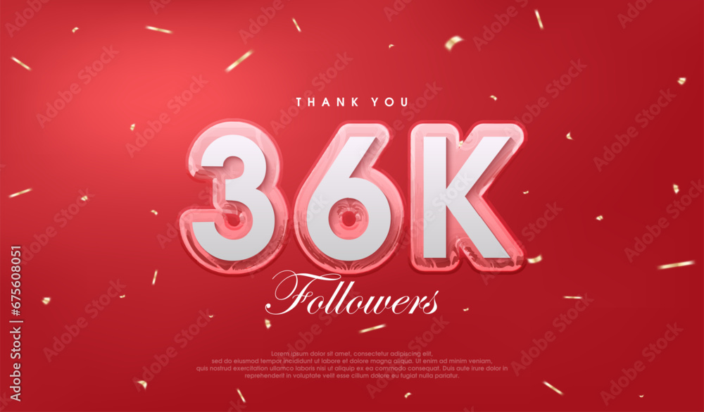 Red background for 36k followers celebration.