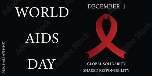 World AIDS Day Slogan. December 1.Vector graphic slogan with ribbon commemorating World AIDS Day.
