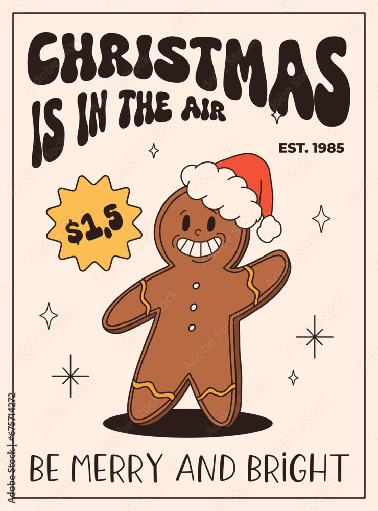 Obraz premium Funny Retro cartoon christmas Character in groovy funky 50s, 60s, 70s Vintage Style. Happy new year mascot with hot coffee, cocoa, gingerbread, cake, cupcake and cookie. Xmas vintage characters.