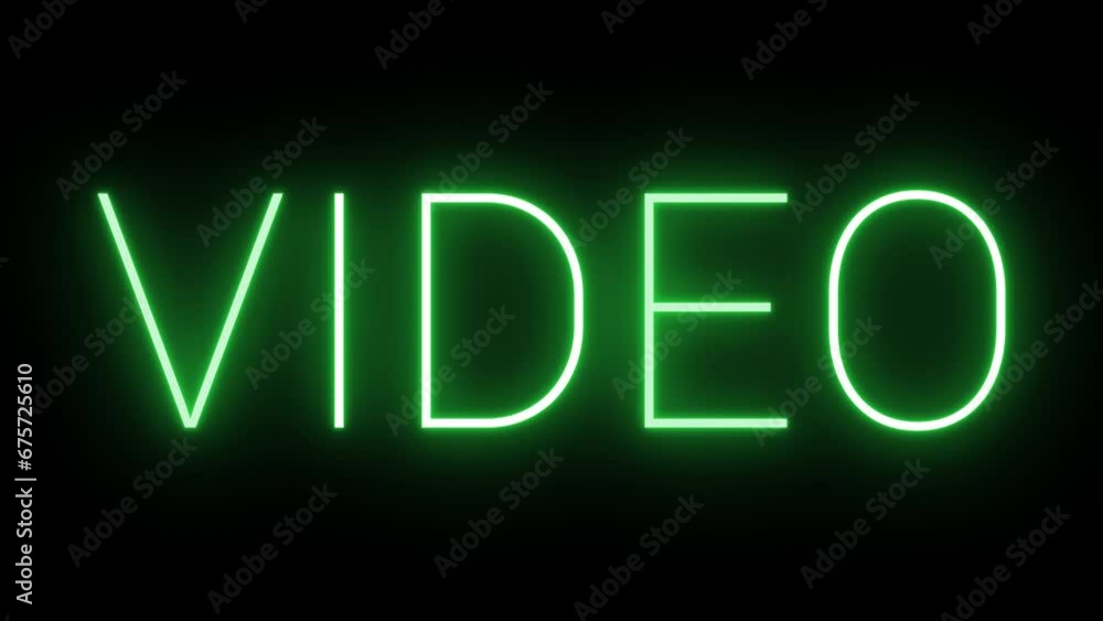 Flickering neon green glowing video sign animation on black background Flickering neon green glowing video sign animation on black background