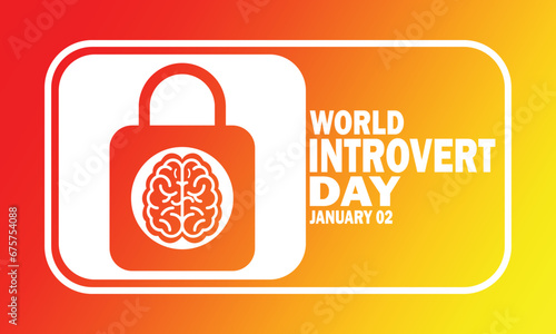 World Introvert Day. January 02. Holiday concept. Template for background, banner, card, poster with text inscription. Vector EPS10 illustration.