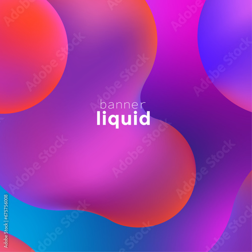 Abstract colorful background, Trendy fluid gradient background, colorful abstract liquid 3d shapes, Futuristic design wallpaper for gradient banner