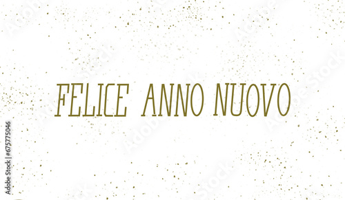 Happy New Year in Italian text on white background with gold glitter.