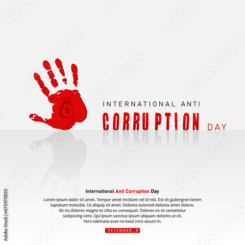 International anti corruption day. Suitable for greeting card international anti corruption day celebration