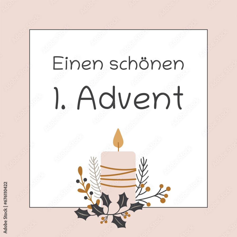 Einen schönen 1. Advent - Schriftzug in deutscher Sprache. Quadratische ...