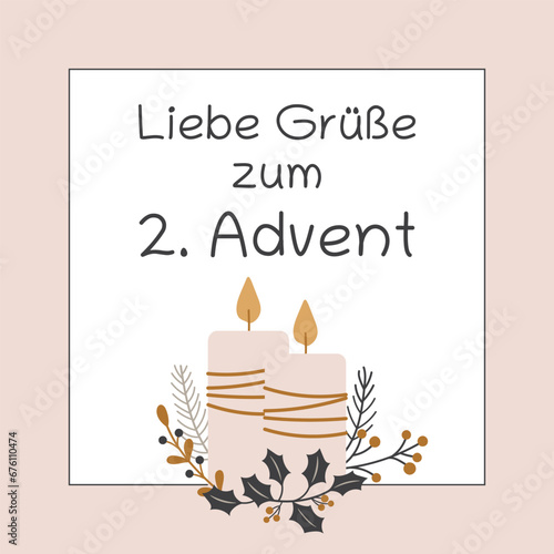Liebe Grüße zum 2. Advent - Schriftzug in deutscher Sprache. Quadratische Grußkarte mit Kerzen und winterlichen Zweigen.