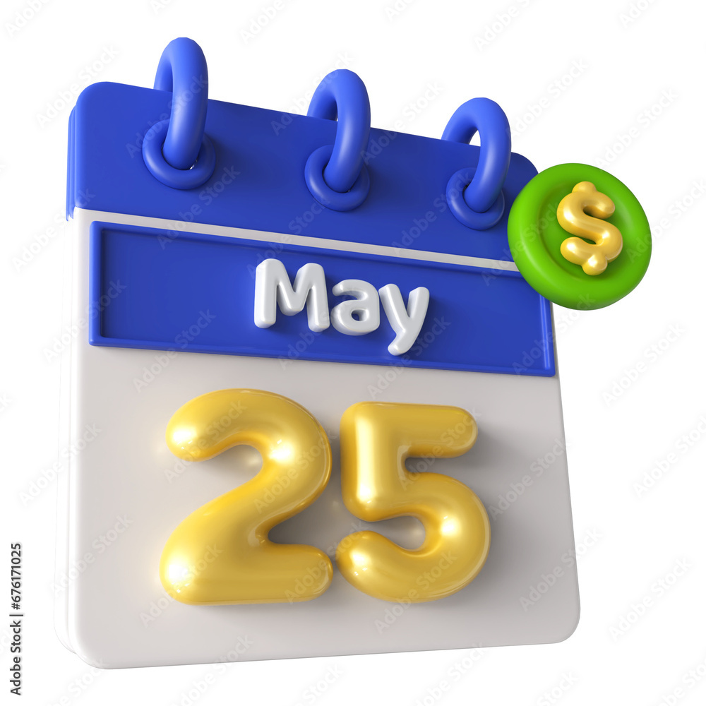 25th May Calendar 3D Render With Dollar Symbol