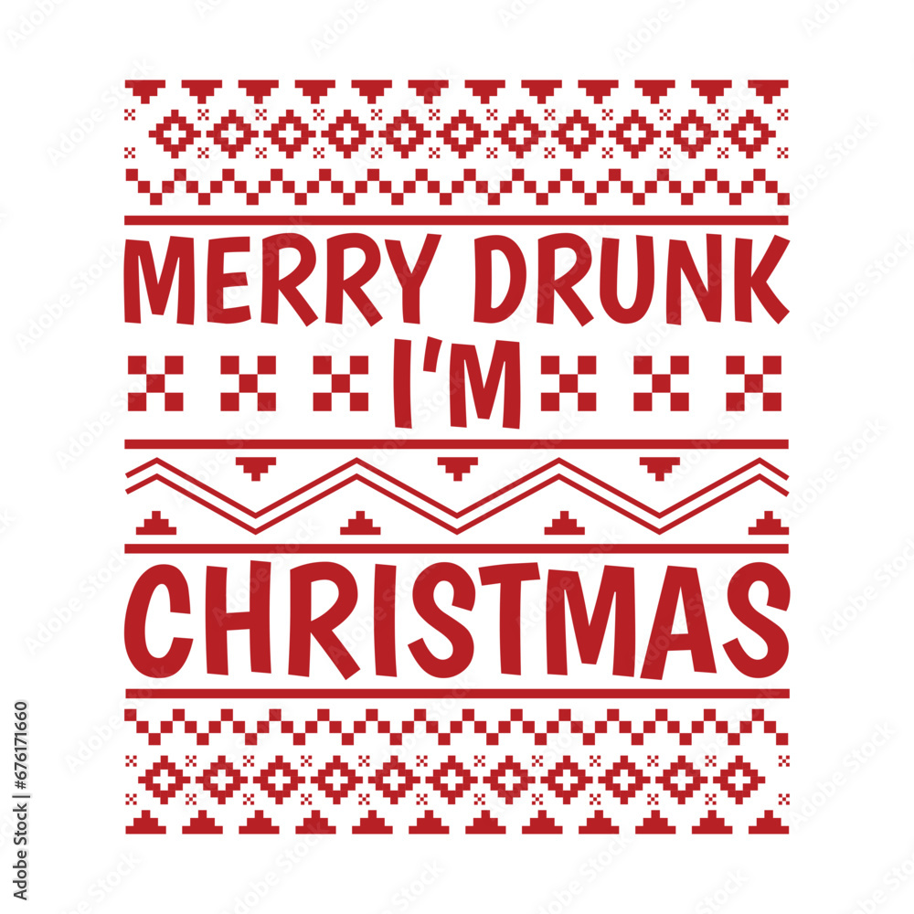 Merry Drunk I'm Christmas Svg Merry Drunk I'm Christmas Svg