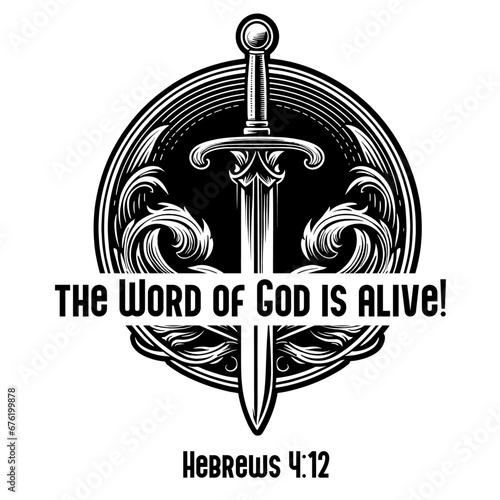 Design art print christian biblical verse Hebrews 4:12 the word of God and a sword, ideal for christians and general people