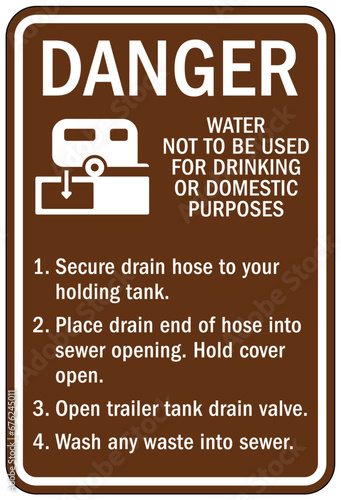Dump station sign water not to be used for drinking or domestic purpose