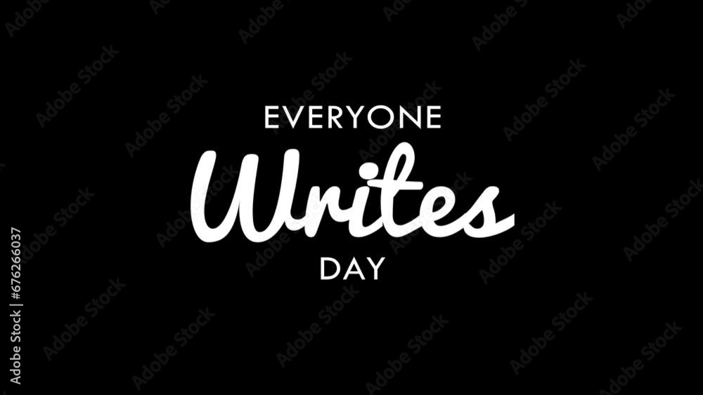 Everyone Writes Day Text Animation on White Color. Fantastic for banners, social media feed wallpaper stories, and Writers Day celebrations Everyone Writes Day Text Animation on White Color. Fantastic for banners, social media feed wallpaper stories, and Writers Day celebrations