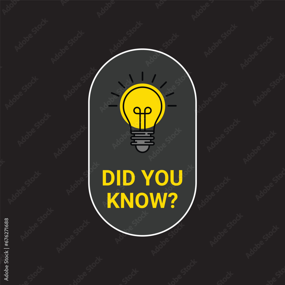 Did You Know with Bulb Icon Vector Illustration Did You Know with Bulb Icon Vector Illustration
