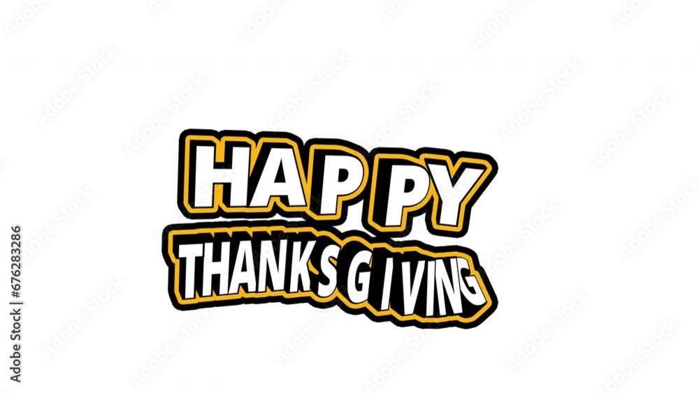 HAPPY THANKSGIVING 3D Bouncy Text Animation with orange frame and rotating letters - white background HAPPY THANKSGIVING 3D Bouncy Text Animation with orange frame and rotating letters - white background