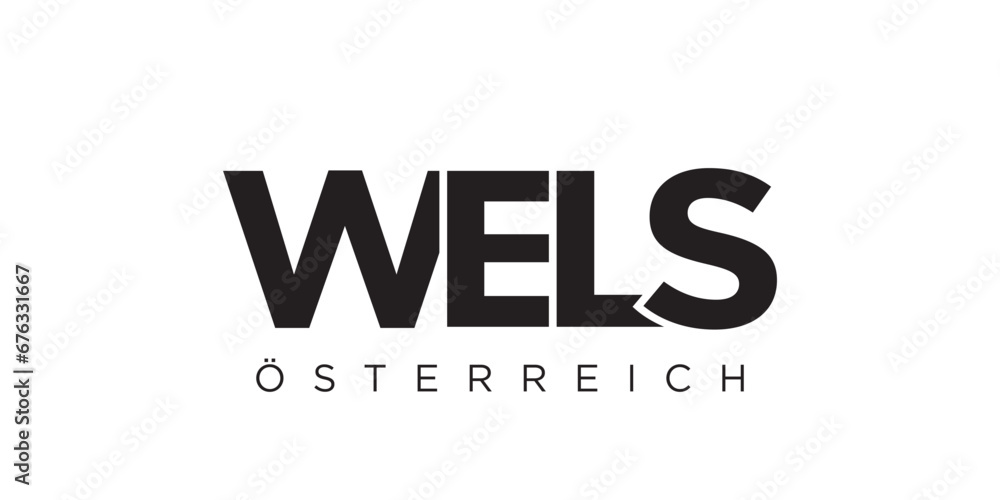 Wels in the Austria emblem. The design features a geometric style, vector illustration with bold typography in a modern font. The graphic slogan lettering. Wels in the Austria emblem. The design features a geometric style, vector illustration with bold typography in a modern font. The graphic slogan lettering.