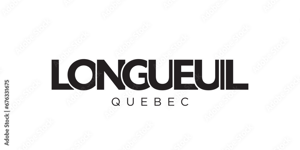 Longueuil in the Canada emblem. The design features a geometric style, vector illustration with bold typography in a modern font. The graphic slogan lettering. Longueuil in the Canada emblem. The design features a geometric style, vector illustration with bold typography in a modern font. The graphic slogan lettering.