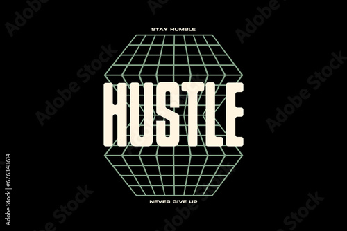 hustle Streetwear Motivational quotes graphic tee templates vector design