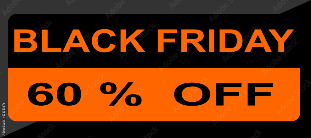 Fototapeta premium Black friday tag 60% percent off, vector illustration.