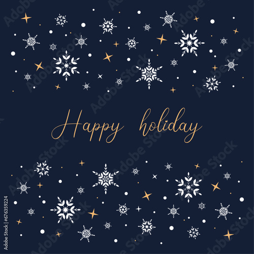 Happy holiday. Blue card with white snowflakes on blue background. 